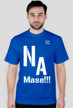 Na Mase!