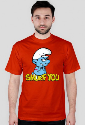 SMURF YOU
