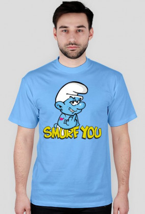 SMURF YOU