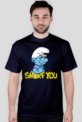 SMURF YOU