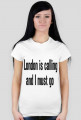 London is calling and I must go B