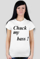 Chuck my bass ! nr.3