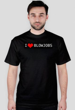 I love blowjobs