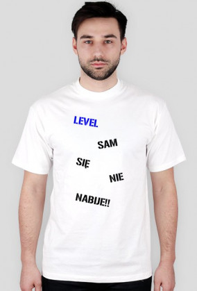 Level sam sie nie nabije!!