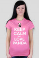 Koszulka - Keep Calm And Love Panda