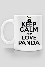 Kubek - KEEP Calm And Love Panda