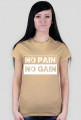 NO PAIN NO GAIN #3