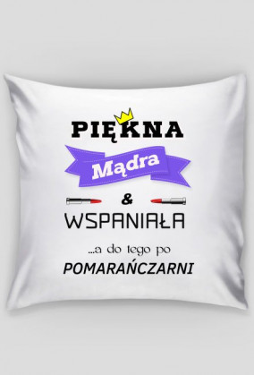 Poduszka - Osoba która słuchała pomarańczarni