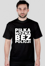 Piłka nożna bez policji