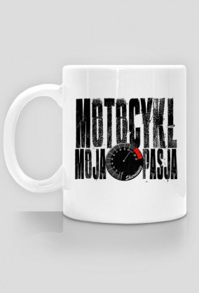 Kubek dla motocyklisty - moja pasja