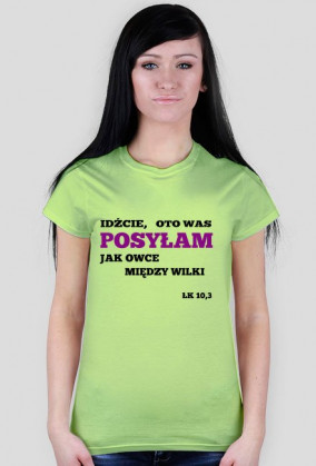 Koszulka - Idźcie, oto was posyłam jak owce między wilki