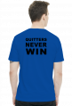 Winners never quit, quitters never win.