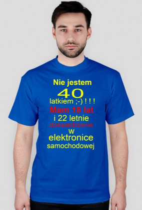 Koszulka Nie jestem 40 latkiem