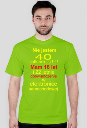 Koszulka Nie jestem 40 latkiem