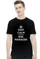 KEEP CALM Risk Manager czarna