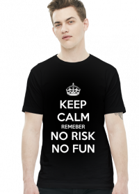 KEEP CALM No Risk No Fun czarna