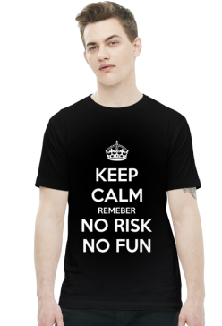 KEEP CALM No Risk No Fun czarna