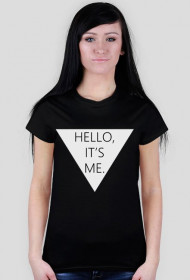 Damski t-shirt HELLO IT'S ME