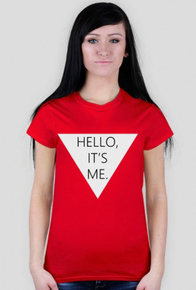 Damski t-shirt HELLO IT'S ME