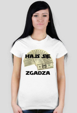 Hajs się zgadza - dolar damska