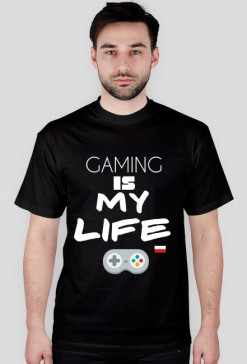 Koszulka GAMING IS MY LIFE