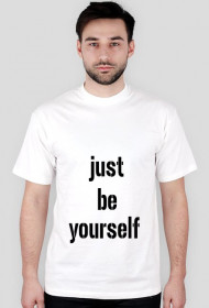 Bądź sobą