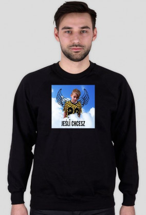 Bluza Jeśli Chcesz Wojtek Olejarz
