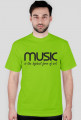 Music is the highest form of art - biała/kolor