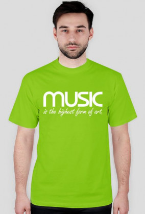 Music is the highest form of art - czarna/kolor