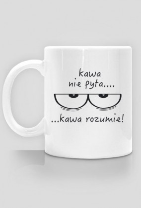 kawa nie pyta