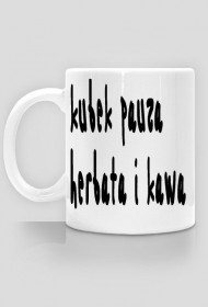 kubek pauza herbata i kawa