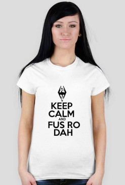 [KEEP CALM] FUS RO DAH | biała