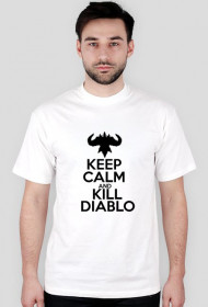 [KEEP CALM] KILL DIABLO | biała