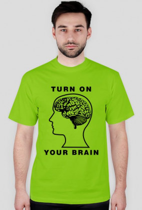 Turn on Your Brain