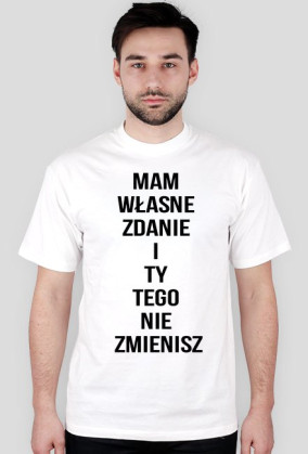 Mam swoje zdanie - napis