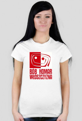 BÓB, HOMAR, WŁOSZCZYZNA