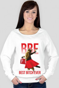 BEST BITCH EVER