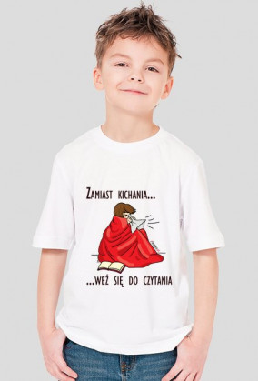 Koszulka chłopięca Zamiast kichania weź się do czytania