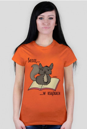 Koszulka damska Siedzę w książkach (szynszyla)