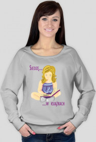 Bluza damska Siedzę w książkach (dziewczynka)