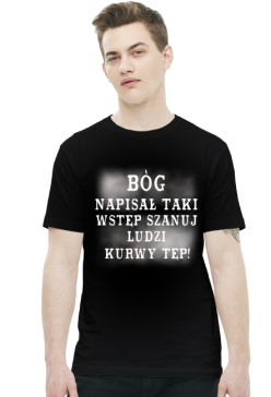 Koszulka "Bóg Napisał..."