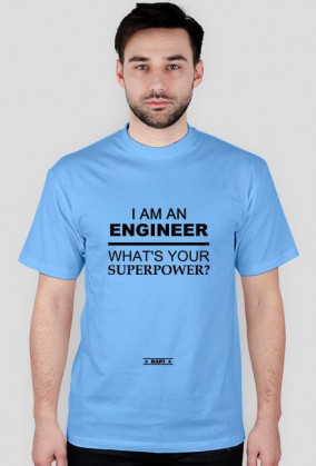 I AM AN ENGINEER (BLACK)