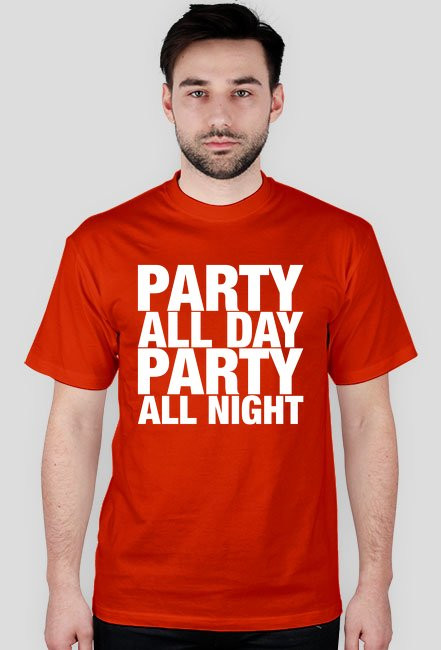 Koszulka męska - PARTY ALL DAY, ALL NIGHT (różne kolory)