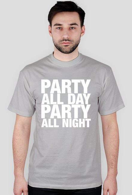 Koszulka męska - PARTY ALL DAY, ALL NIGHT (różne kolory)