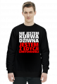 NIE JESTEM KURWA DZIWNA JESTEM Z EDYCJI LIMITOWANEJ