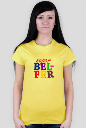 T-shirt "Super belfer"