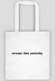 strongerthanyesterday