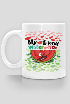 My friend watermelon