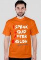Koszulka "Mówię płynnie po angielsku" - jasny napis