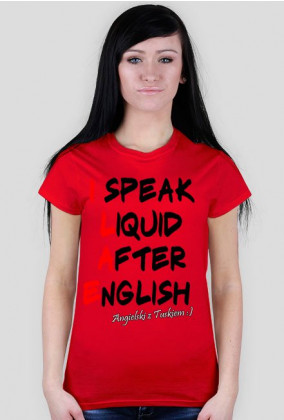 Koszulka "Mówię płynnie po angielsku" - ciemny napis